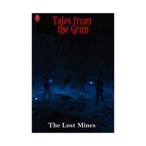 The Lost Mines Poster